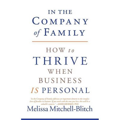 In the Company of Family - by  Melissa Mitchell-Blitch (Paperback)