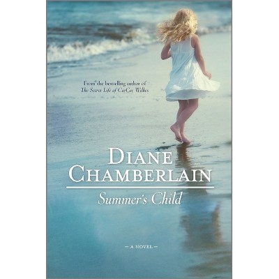 Summer's Child - by  Diane Chamberlain (Paperback)