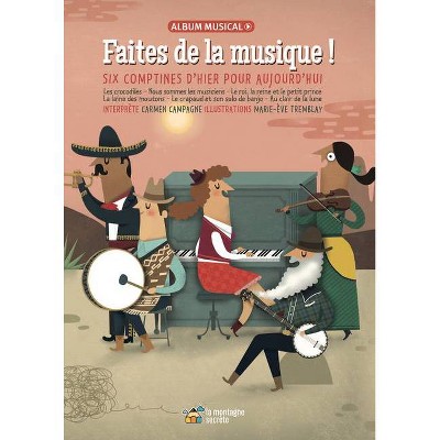 Faites de la Musique ! - (Hardcover)