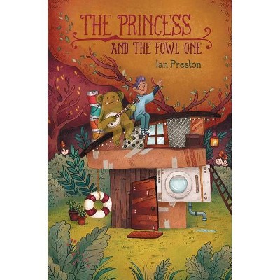 The Princess and the Fowl One - (Imago) 2nd Edition by  Ian Preston (Paperback)