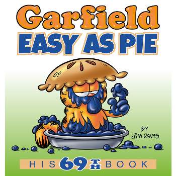 Garfield Easy as Pie - by  Jim Davis (Paperback)