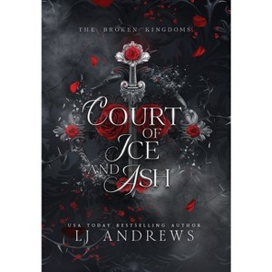 Court of Ice and Ash - by Lj Andrews - 1 of 1