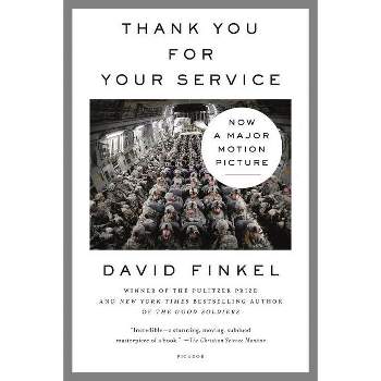 Thank You for Your Service - by  David Finkel (Paperback)