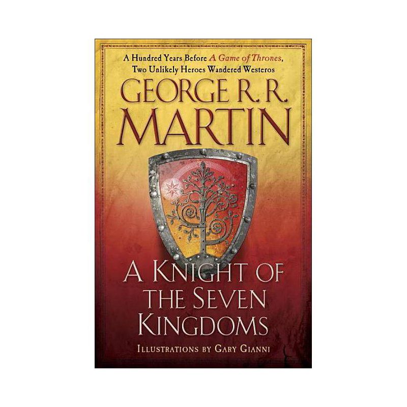 A Knight of the Seven Kingdoms: Being the Adventures of Ser 10/06/2015 Fiction + Literature Genres - by George R.R. Martin (Hardcover), 1 of 2