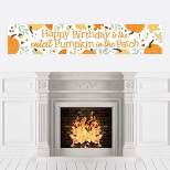 Big Dot of Happiness Little Pumpkin - Happy Birthday Fall Birthday Decorations Party Banner
