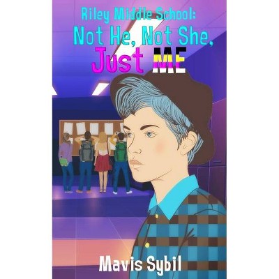 Riley Middle School - by  Mavis Sybil (Paperback)