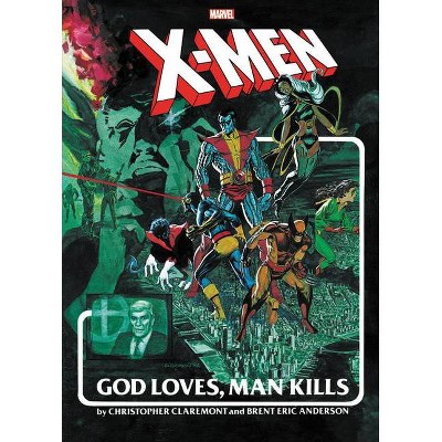 X-Men: God Loves, Man Kills Extended Cut Gallery Edition - (Hardcover)