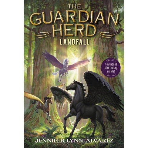 The Guardian Herd: Landfall - by Jennifer Lynn Alvarez - image 1 of 1