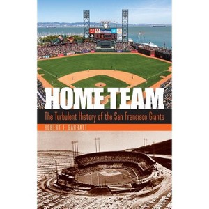 Home Team - by  Robert F Garratt (Hardcover) - 1 of 1