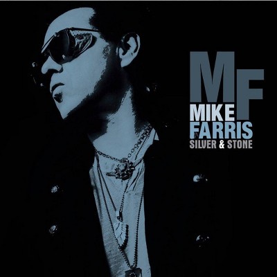 Mike Farris - Silver & Stone (CD)