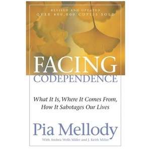 Facing Codependence - by  Pia Mellody & Andrea Wells Miller & J Keith Miller (Paperback) - 1 of 1