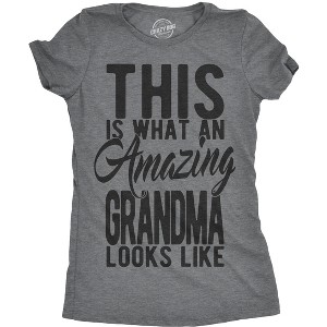 Womens This Is What An Amazing Grandma Looks Like T shirt Cute Gift Graphic Tee - Crazy Dog Women's T Shirt - 1 of 4