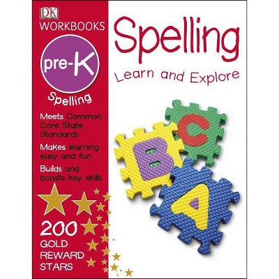 DK Workbooks: Spelling, Pre-K - (Paperback)