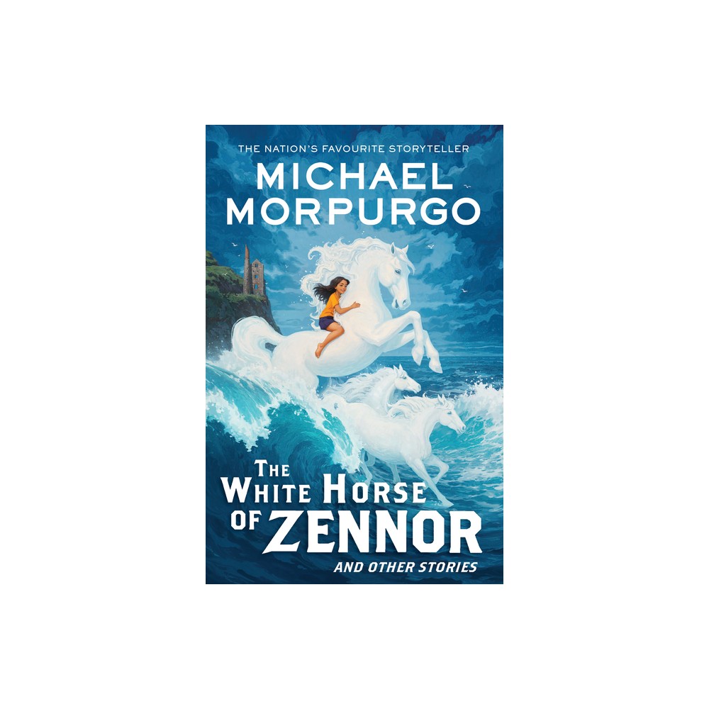 The White Horse of Zennor - by Michael Morpurgo (Paperback)