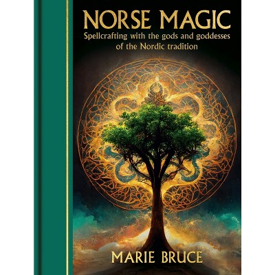 Norse Magic - (Sirius Gilded Magic) by  Marie Bruce (Hardcover)