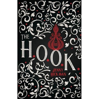 The HOOK - by  Jenny Hickman (Paperback)