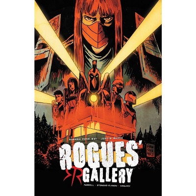 Rogues Gallery Volume 1 - by  Hannah Rose May & Declan Shalvey (Paperback)