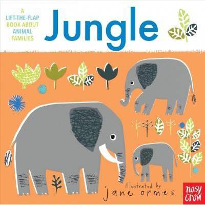 Animal Families: Jungle - by  Nosy Crow (Board Book)