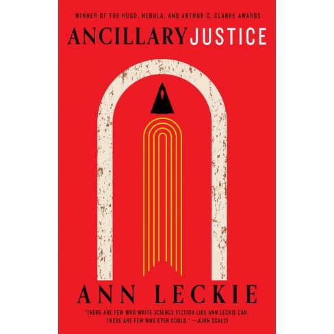 Ancillary Justice (10th Anniversary Edition) (Imperial Radch)