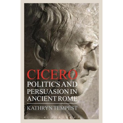 Cicero - by  Kathryn Tempest (Paperback)