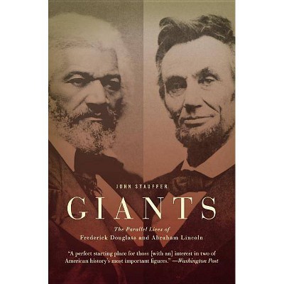 Giants - by  John Stauffer (Paperback)