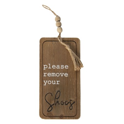 VIP Wood 14 in. Brown Please Remove Your Shoes Sign