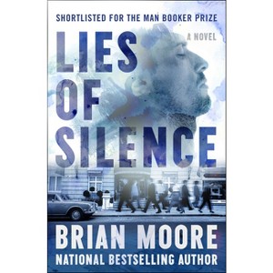 Lies of Silence - by  Brian Moore (Paperback) - 1 of 1