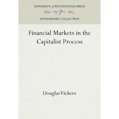 Financial Markets In The Capitalist Process - (anniversary Collection ...