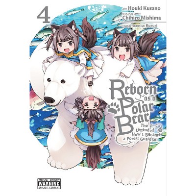 Reborn as a Polar Bear, Vol. 4 - by  Chihiro Mishima (Paperback)