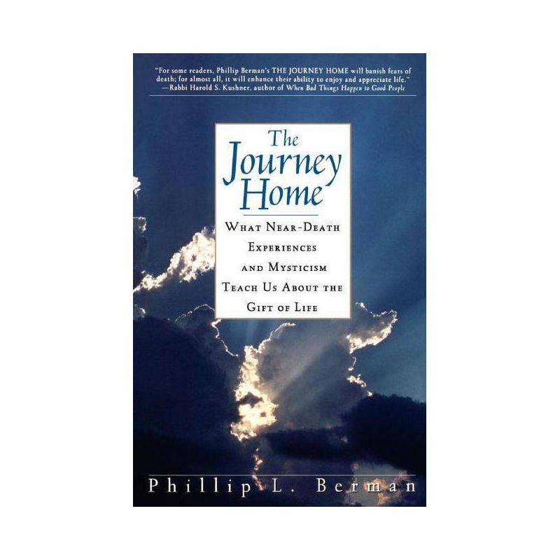 The Journey Home - by  Phillip L Berman (Paperback), 1 of 2