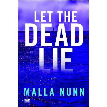 Let the Dead Lie - by  Malla Nunn (Paperback)
