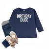 The Juniper Shop Birthday Dude Bold Toddler Long Sleeve Tee - 2 of 4