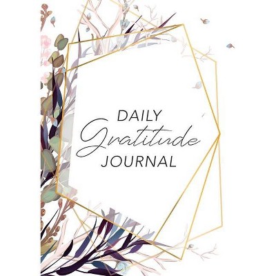 Daily Gratitude Journal - by  Blank Classic (Paperback)