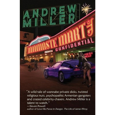 Namaste Mart Confidential - by  Andrew Miller (Paperback)