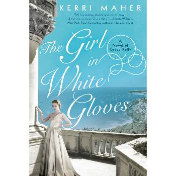 The Girl in White Gloves - by  Kerri Maher (Paperback)