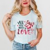 Simply Sage Market Women's All You Need Is Love Coquette Short Sleeve Graphic Tee - 2 of 4