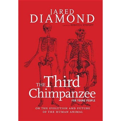 The Third Chimpanzee for Young People - (For Young People) by  Jared Diamond (Paperback)