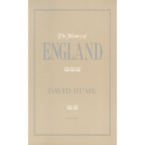 The History of England - (History of England (Liberty Classics)) by  David Hume (Paperback) - 1 of 1