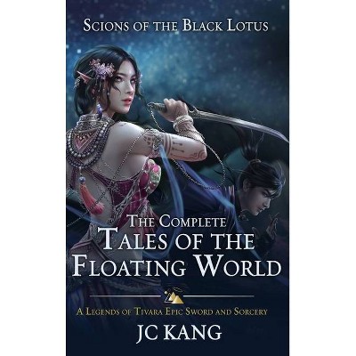 Scions of the Black Lotus - by  Jc Kang (Hardcover)