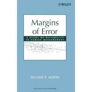 Margins of Error - (Wiley Survey Methodology) by  Duane F Alwin (Hardcover) - 1 of 1