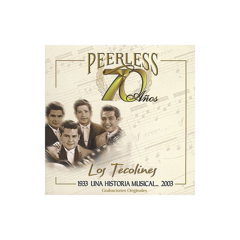 Tecolines - 70 Anos Peerless Una Historia Musical (CD), 1 of 2