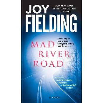 Mad River Road - by  Joy Fielding (Paperback)