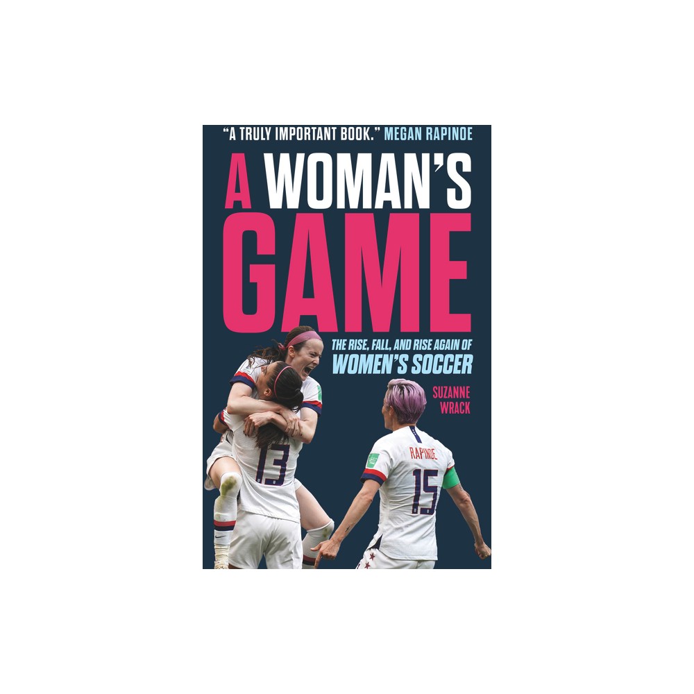 A Woman's Game - by Suzanne Wrack (Hardcover)