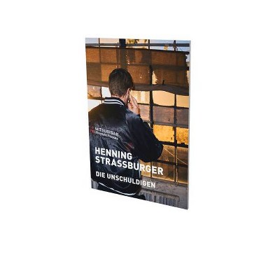 Henning Strassburger: Die Unschuldigen - by  Christian Malycha (Paperback)