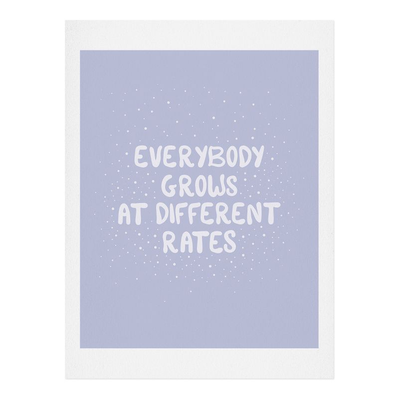 The Optimist Everybody Grows At Different Rates Art Print - Society6, 1 of 2