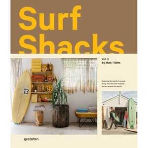 Surf Shacks Vol. 3 - by  Matt Titone (Hardcover) - 1 of 1