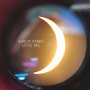 Aaron Parks - Little Big (CD) - 1 of 1