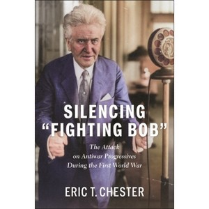 Silencing Fighting Bob" - by Eric T Chester - 1 of 1
