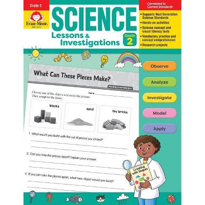 Science Lessons and Investigations, Grade 2 - by  Evan-Moor Educational Publishers (Paperback)