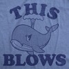 Womens Funny T Shirts This Blows Sarcastic Whale Graphic Novelty Tee For Ladies - Crazy Dog Women's T Shirt - 2 of 4